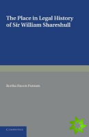 Place in Legal History of Sir William Shareshull