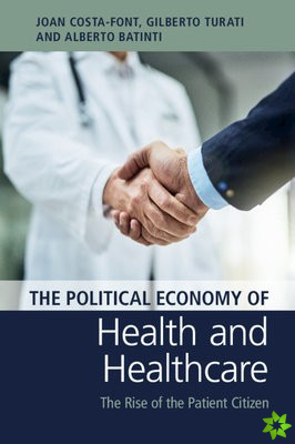 Political Economy of Health and Healthcare