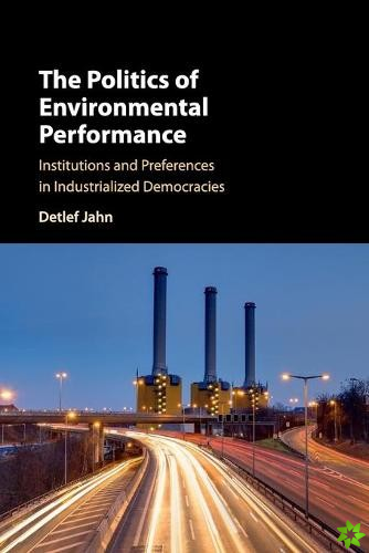 Politics of Environmental Performance