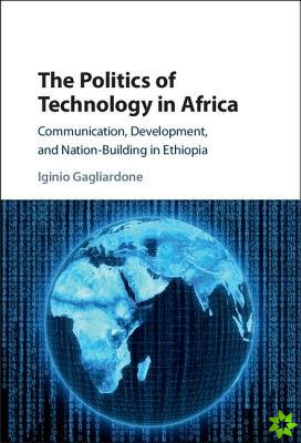 Politics of Technology in Africa