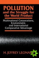 Pollution and the Struggle for the World Product