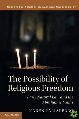 Possibility of Religious Freedom