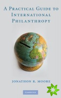 Practical Guide to International Philanthropy