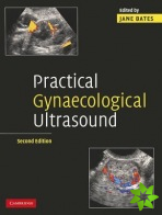 Practical Gynaecological Ultrasound