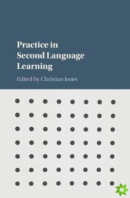 Practice in Second Language Learning