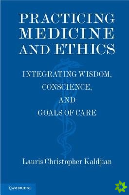 Practicing Medicine and Ethics