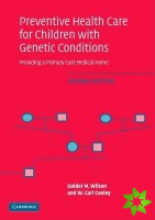 Preventive Health Care for Children with Genetic Conditions