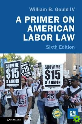 Primer on American Labor Law
