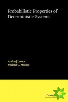 Probabilistic Properties of Deterministic Systems