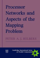Processor Networks and Aspects of the Mapping Problem