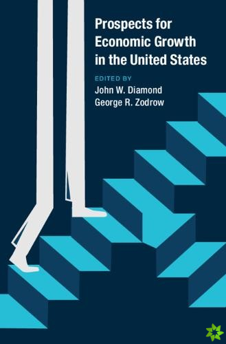 Prospects for Economic Growth in the United States