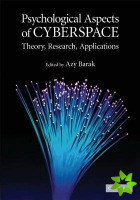 Psychological Aspects of Cyberspace