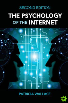 Psychology of the Internet