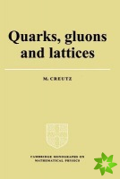 Quarks, Gluons and Lattices