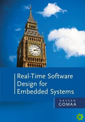 Real-Time Software Design for Embedded Systems