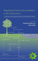 Regulating Chemical Accumulation in the Environment