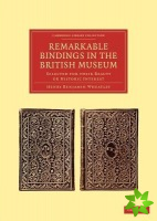 Remarkable Bindings in the British Museum