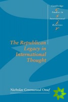 Republican Legacy in International Thought
