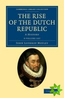 Rise of the Dutch Republic 3 Volume Set