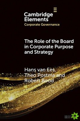 Role of the Board in Corporate Purpose and Strategy