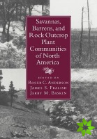 Savannas, Barrens, and Rock Outcrop Plant Communities of North America