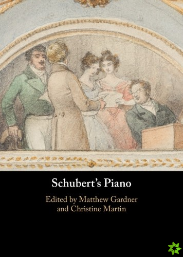 Schubert's Piano