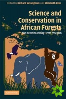 Science and Conservation in African Forests