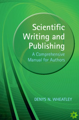 Scientific Writing and Publishing