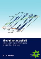 Seismic Wavefield: Volume 2, Interpretation of Seismograms on Regional and Global Scales