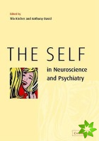 Self in Neuroscience and Psychiatry