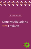 Semantic Relations and the Lexicon