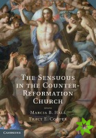 Sensuous in the Counter-Reformation Church
