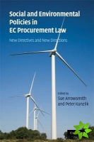 Social and Environmental Policies in EC Procurement Law