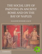 Social Life of Painting in Ancient Rome and on the Bay of Naples