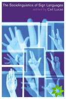 Sociolinguistics of Sign Languages