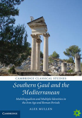 Southern Gaul and the Mediterranean