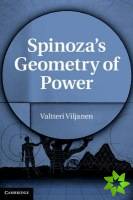 Spinoza's Geometry of Power