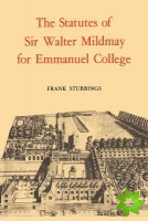 Statutes of Sir Walter Mildmay