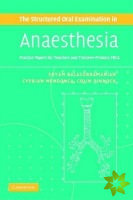 Structured Oral Examination in Anaesthesia