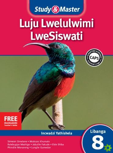 Study & Master Luju Lwelulwimi LweSiswati Incwadzi Yathishela Libanga 8