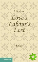 Study of Love's Labour's Lost