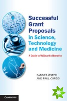 Successful Grant Proposals in Science, Technology, and Medicine