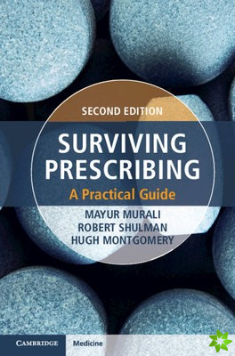 Surviving Prescribing