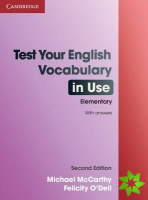 Test Your English Vocabulary in Use Elementary with Answers