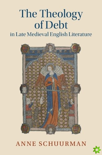 Theology of Debt in Late Medieval English Literature