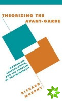 Theorizing the Avant-Garde