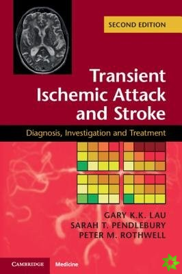 Transient Ischemic Attack and Stroke
