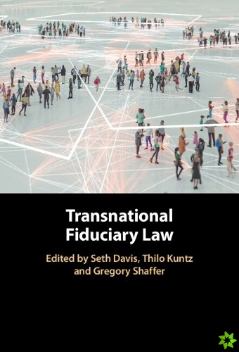 Transnational Fiduciary Law
