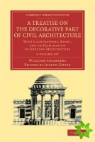Treatise on the Decorative Part of Civil Architecture 2 Volume Set