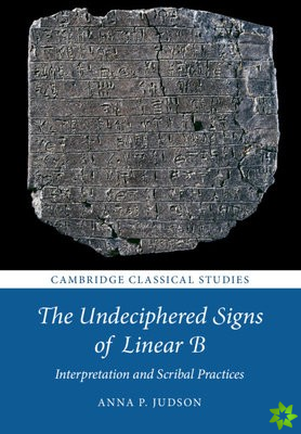 Undeciphered Signs of Linear B